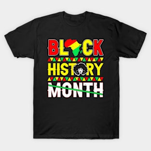 Black History Month Period Melanin African American Proud T-Shirt